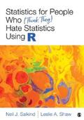 Salkind / Shaw |  Statistics for People Who (Think They) Hate Statistics Using R | eBook | Sack Fachmedien