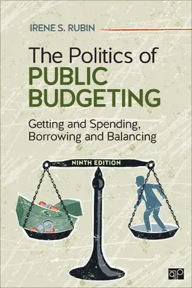 Rubin |  The Politics of Public Budgeting | Buch |  Sack Fachmedien