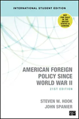 Spanier / Hook |  American Foreign Policy Since World War II - International Student Edition | Buch |  Sack Fachmedien