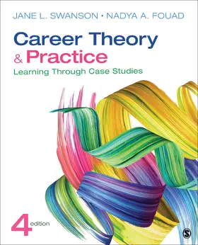Swanson / Fouad |  Career Theory and Practice | Buch |  Sack Fachmedien