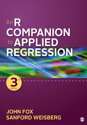 Fox / Weisberg |  An R Companion to Applied Regression | Buch |  Sack Fachmedien