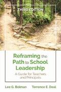 Bolman / Deal |  Reframing the Path to School Leadership | eBook | Sack Fachmedien
