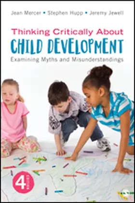 Mercer / Jewell / Hupp | Thinking Critically About Child Development | Buch | 978-1-5443-4193-4 | www.sack.de