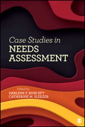 Russ-Eft / Sleezer |  Case Studies in Needs Assessment | Buch |  Sack Fachmedien