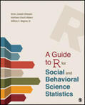 Gillespie / Hibbert / Wagner |  A Guide to R for Social and Behavioral Science Statistics | Buch |  Sack Fachmedien