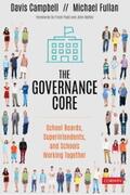 Campbell / Fullan |  The Governance Core | eBook | Sack Fachmedien