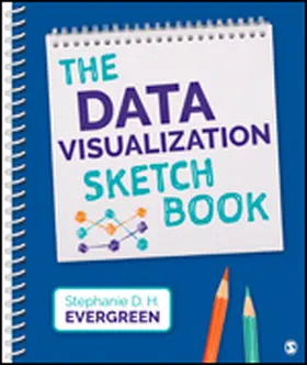 Evergreen |  The Data Visualization Sketchbook | Buch |  Sack Fachmedien