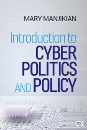 Manjikian | Introduction to Cyber Politics and Policy | E-Book | sack.de
