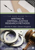 Allen / Hougland |  The Sage Guide to Writing in Criminal Justice Research Methods | Buch |  Sack Fachmedien