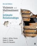 Miller-Perrin / Perrin / Renzetti |  Violence and Maltreatment in Intimate Relationships | eBook | Sack Fachmedien