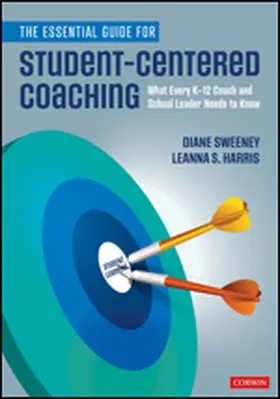 Sweeney / Harris |  The Essential Guide for Student-Centered Coaching | Buch |  Sack Fachmedien