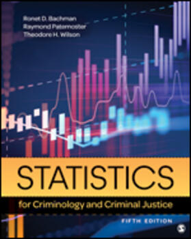 Paternoster / Bachman / Wilson | Statistics for Criminology and Criminal Justice | Buch | 978-1-5443-7570-0 | sack.de