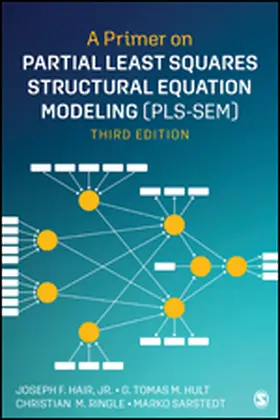 Hair / Hult / Ringle |  A Primer on Partial Least Squares Structural Equation Modeling (PLS-SEM) | Buch |  Sack Fachmedien