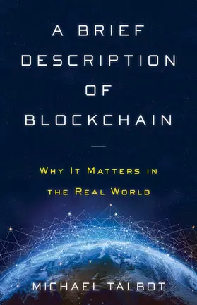 Talbot |  A Brief Description of Blockchain | eBook | Sack Fachmedien