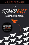 Walsh |  The Standout Experience | eBook | Sack Fachmedien