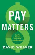 Weaver |  Pay Matters | eBook | Sack Fachmedien