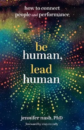 Nash |  Be Human, Lead Human | eBook | Sack Fachmedien