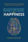Kothari |  Hardwired for Happiness | eBook | Sack Fachmedien