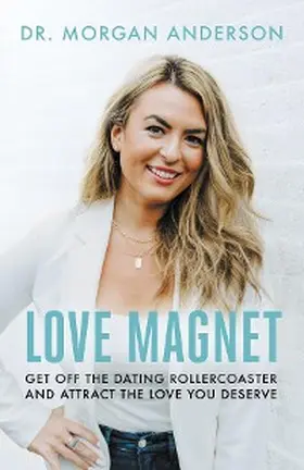 Anderson |  Love Magnet | eBook | Sack Fachmedien