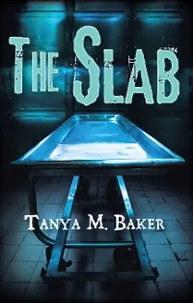 Baker |  The Slab | eBook | Sack Fachmedien