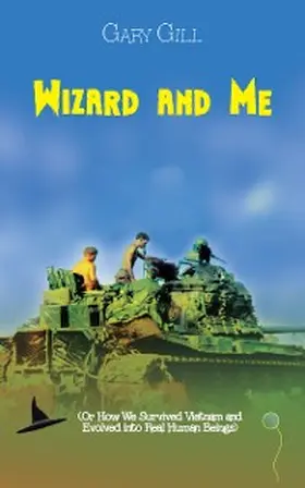 Gill |  Wizard and Me | eBook | Sack Fachmedien