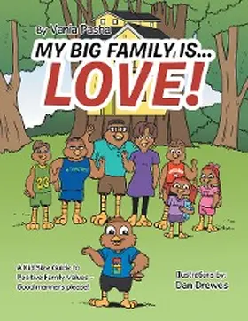 Pasha |  My Big Family Is . . . Love! | eBook | Sack Fachmedien