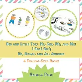 Page |  Big and Little Toe; He, She, We, and Me; I See I See!; Up, Down, and All Around | eBook | Sack Fachmedien