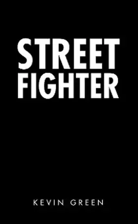 Green |  Street Fighter | eBook | Sack Fachmedien