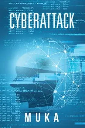 Muka |  Cyberattack | eBook | Sack Fachmedien