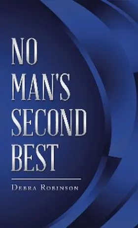 Robinson |  No Man's Second Best | eBook | Sack Fachmedien