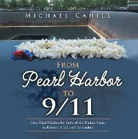 Cahill |  From Pearl Harbor to 9/11 | eBook | Sack Fachmedien