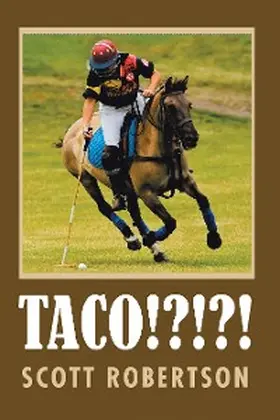 Robertson |  Taco!?!?! | eBook | Sack Fachmedien