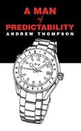 Thompson |  A Man of Predictability | eBook | Sack Fachmedien