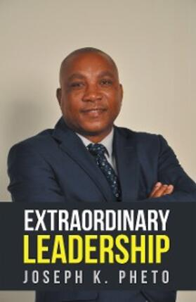 Pheto | Extraordinary Leadership | E-Book | sack.de
