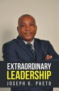 Pheto |  Extraordinary Leadership | eBook | Sack Fachmedien