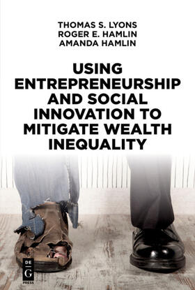 Lyons / Hamlin | Using Entrepreneurship and Social Innovation to Mitigate Wealth Inequality | E-Book | sack.de