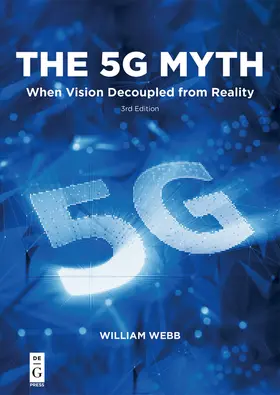 Webb | The 5G Myth | Buch | 978-1-5474-1728-5 | sack.de