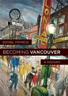 Francis |  Becoming Vancouver | eBook | Sack Fachmedien