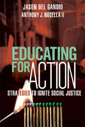 Del Gandio / Nocella |  Educating for Action | eBook | Sack Fachmedien
