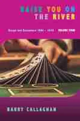 Callaghan |  Raise You on the River | Buch |  Sack Fachmedien