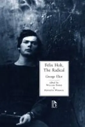  Felix Holt, The Radical | Buch |  Sack Fachmedien