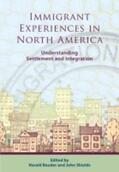 Bauder / Shields |  Immigrant Experiences in North America | Buch |  Sack Fachmedien