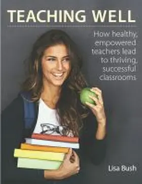 Bush |  Teaching Well | Buch |  Sack Fachmedien