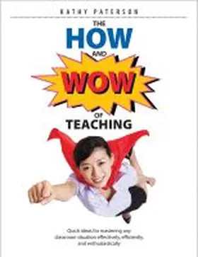 Paterson |  The How & Wow of Teaching | Buch |  Sack Fachmedien