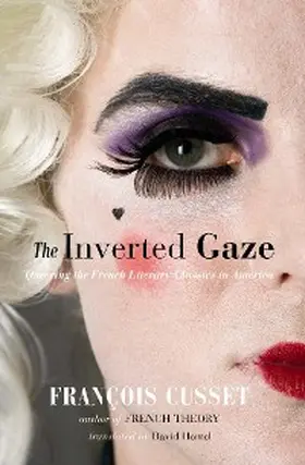 Cusset |  The Inverted Gaze | eBook | Sack Fachmedien