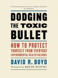 Boyd |  Dodging the Toxic Bullet | eBook | Sack Fachmedien