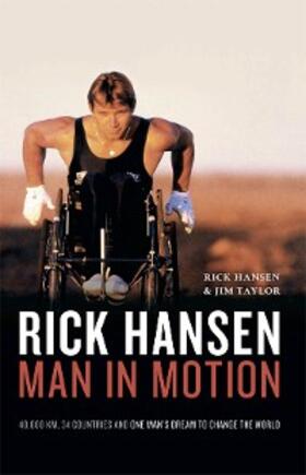 Hansen / Taylor |  Rick Hansen | eBook | Sack Fachmedien