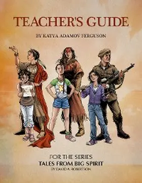 Adamov Ferguson |  Teacher's Guide For The Series Tales From Big Spirit | eBook | Sack Fachmedien