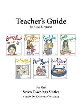 Adamov Ferguson |  Teacher's Guide for The Seven Teachings Stories | eBook | Sack Fachmedien
