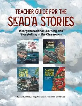 Adamov Ferguson / Davidson |  Teacher Guide for the Sk'ad'a Stories | eBook | Sack Fachmedien